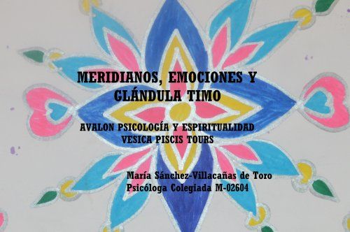 MERIDIANOS, EMOCIONES Y GLÁNDULA TIMO